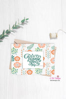 Instant Thank You Greeting Card, Downloadable Thank You Card for family, Print at home Thank You Card