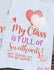 My Class if Full of Sweethearts from Teacher Personalized Valentines Day Goodie Bags for School or Daycare, PreK Giveaway