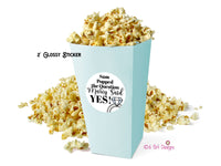 Popped the Question Engagement Stickers, Popcorn Engagement Labels, Rehearsal Party Favor Stickers, Welcome Bag Snacks