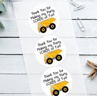 Thank You For Making my Party LOADS of Fun! Birthday Party Stickers, Favor Bag Seals, Dump Truck Stickers, construction birthday party