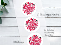 Happy Valentines Day Stickers Black Red - 2" Round, Glossy - Set of 20